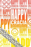 Cover: Happycracia - Ubu Editora