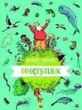 Cover: Biyocesitlilik Hubert Reeves Anlatiyor - Kuraldisi Yayincilik