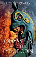 Cover: Odysseus and the Eye of Odin (Further Adventures of Odysseus, #2) - Richard Quarry