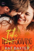 Cover: Fakesgiving (Hot Texas Nights, #2) - Kat Baxter