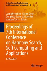 Enlarge image Cover: Proceedings of 7th International Conference on Harmony Search, Soft Computing and Applications - Springer