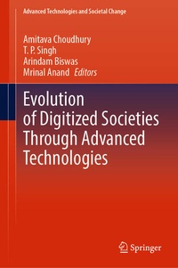 Enlarge image Cover: Evolution of Digitized Societies Through Advanced Technologies - Springer