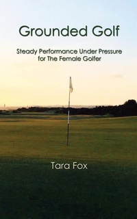 Abbildung von: Grounded Golf - Booklocker.com