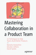 Cover: Mastering Collaboration in a Product Team - APress