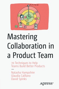 Abbildung von: Mastering Collaboration in a Product Team - Apress