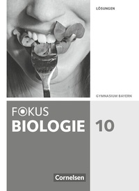 Abbildung von: Fokus Biologie - Neubearbeitung - Gymnasium Bayern - 10. Jahrgangsstufe - Cornelsen Verlag