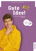 Cover: Gute Idee! A1.2 - Hueber Verlag