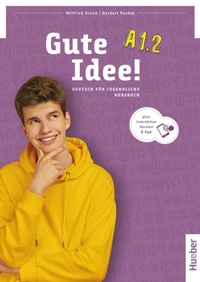 Abbildung von: Gute Idee! A1.2 - Hueber Verlag