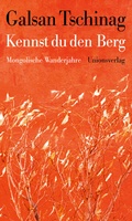 Cover: Kennst du den Berg - Unionsverlag