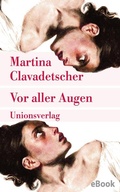 Cover: Vor aller Augen - Unionsverlag