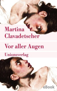 Abbildung von: Vor aller Augen - Unionsverlag