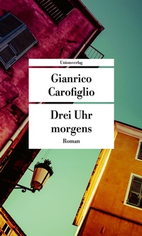 Abbildung von: Drei Uhr morgens - Unionsverlag