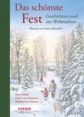 Cover: Das sch&ouml;nste Fest. Geschichten rund um Weihnachten - Verlag Herder