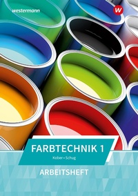 Abbildung von: Farbtechnik - Westermann Berufliche Bildung