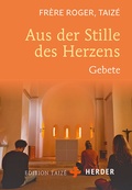 Cover: Aus der Stille des Herzens - Verlag Herder
