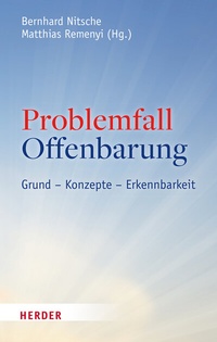 Abbildung von: Problemfall Offenbarung - Verlag Herder