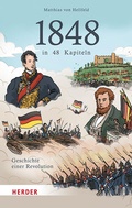Cover: 1848 in 48 Kapiteln - Verlag Herder