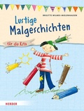 Cover: Lustige Malgeschichten - Verlag Herder