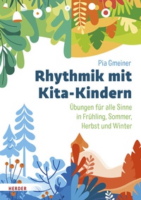 Abbildung von: Rhythmik mit Kita-Kindern - Verlag Herder