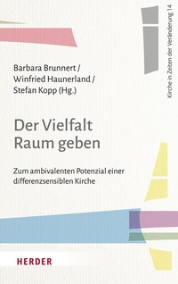 Abbildung von: Der Vielfalt Raum geben - Verlag Herder
