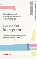 Cover: Der Vielfalt Raum geben - Verlag Herder