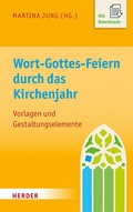 Cover: Wort-Gottes-Feiern durch das Kirchenjahr - Verlag Herder