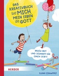 Cover: Das Kreativbuch &uuml;ber mich, mein Leben und Gott - Verlag Herder