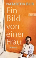 Cover: Ein Bild von einer Frau - Ullstein