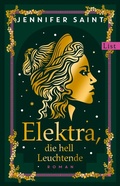 Cover: Elektra, die hell Leuchtende - Ullstein