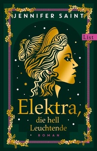Abbildung von: Elektra, die hell Leuchtende - Ullstein