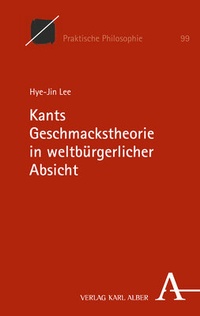 Abbildung von: Kants Geschmackstheorie in weltbürgerlicher Absicht - Nomos