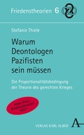 Cover: Warum Deontologen Pazifisten sein m&uuml;ssen - Nomos