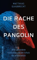 Abbildung von: Die Rache des Pangolin - Ullstein
