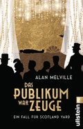 Cover: Das Publikum war Zeuge - Ullstein
