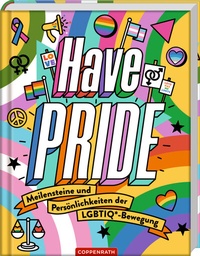 Enlarge image Cover: Have Pride! - Coppenrath