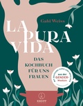 Cover: La Pura Vida - Kneipp Verlag in Verlagsgruppe Styria GmbH & Co. KG
