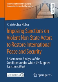 Abbildung von: Imposing Sanctions on Violent Non-State Actors to Restore International Peace and Security - Springer VS