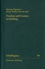 Cover: Freedom and Creation in Schelling - frommann-holzboog