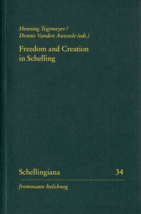 Enlarge image Cover: Freedom and Creation in Schelling - frommann-holzboog