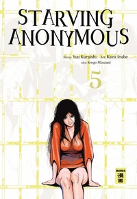 Abbildung von: Starving Anonymous 05 - Egmont Manga