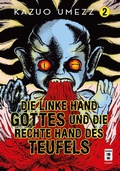 Cover: Die linke Hand Gottes und die rechte Hand des Teufels 02 - Egmont Manga