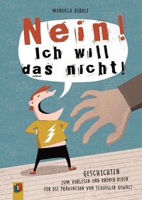 Abbildung von: "NEIN! Ich will das nicht!" - Verlag an der Ruhr