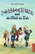 Cover: Die Wilden H&uuml;hner 4. Die Wilden H&uuml;hner und das Gl&uuml;ck der Erde - Dressler