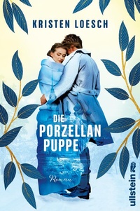 Abbildung von: Die Porzellanpuppe - Ullstein