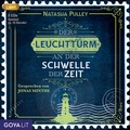 Cover: Der Leuchtturm an der Schwelle der Zeit - GOYALiT