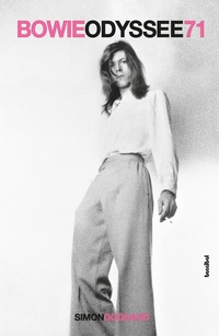 Abbildung von: Bowie Odyssee 71 - Hannibal Verlag
