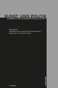 Abbildung von: Perspektiven einer kritischen Kunstwissenschaft / Perspectives in Critical Art History - Brill Deutschland