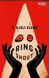 Abbildung von: Ring Shout - Festa Verlag