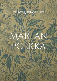 Abbildung von: Martan polkka - BoD - Books on Demand