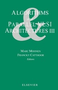 Cover: Algorithms and Parallel VLSI Architectures III - Elsevier